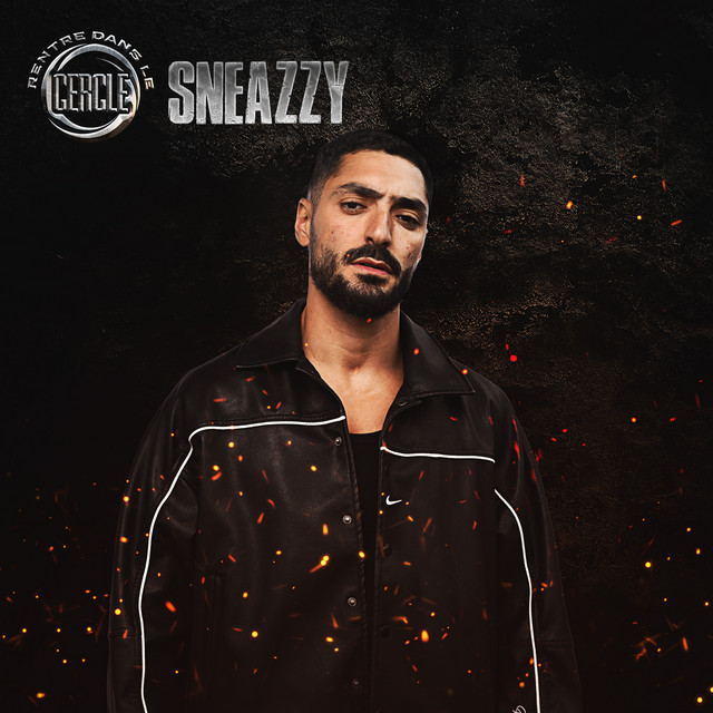 Rentre dans le Cercle - Sneazzy cover