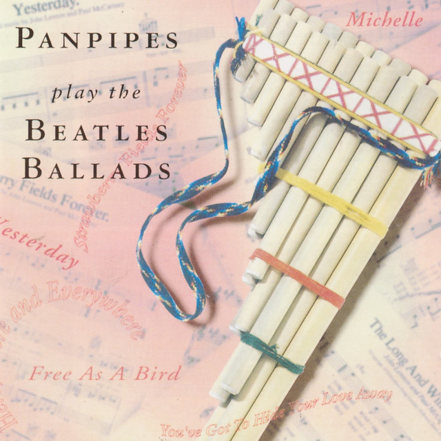 Panpipes Play the Beatles Ballads cover art