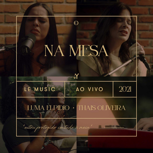 Na Mesa (feat. Bruna Branco, Nathália Blanke & Carol Avelar) - Ao Vivo