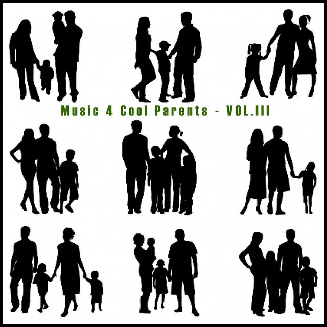 Music 4 Cool Parents, Vol. III cover art