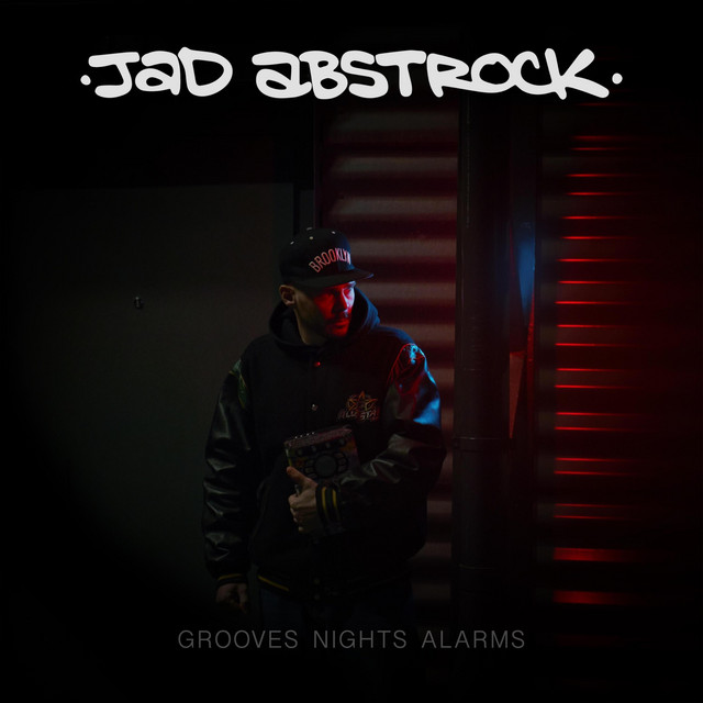 Обкладинка Jad Abstrock — Grooves, Nights, Alarms