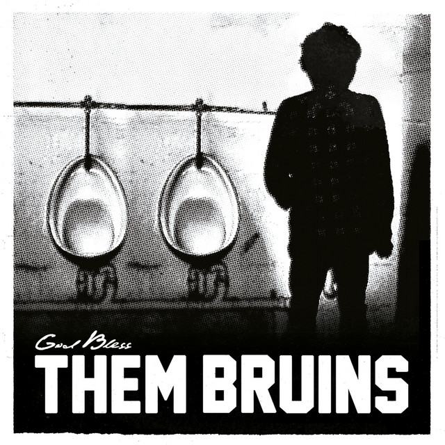 God Bless Them Bruins cover