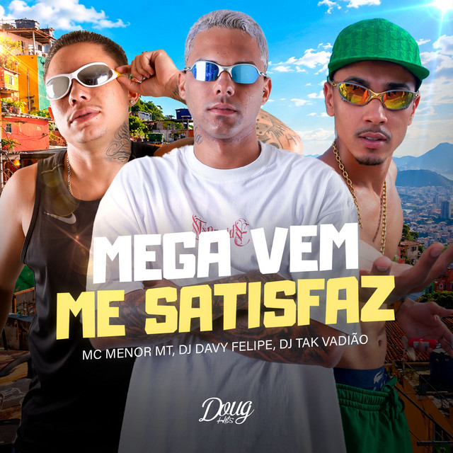 Mega Vem me Satisfaz album image