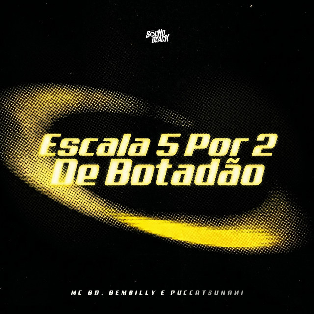 Escala 5 por 2 de Botadão