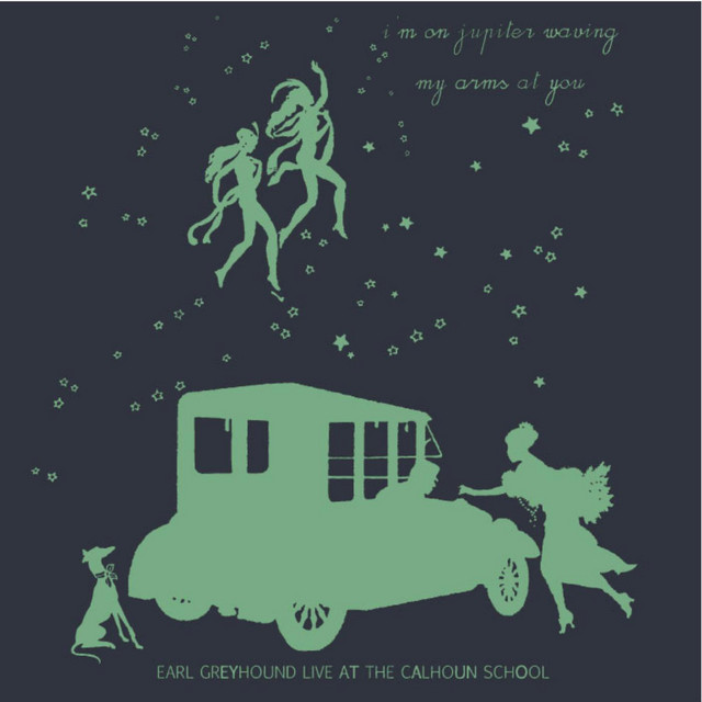 I'm On Jupiter Waving My Arms At You: Live At The Calhoun School cover art