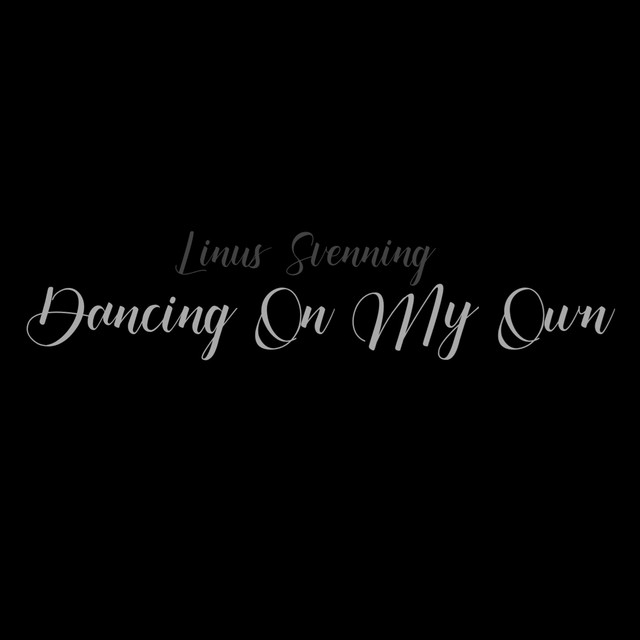 Dancing On My Own