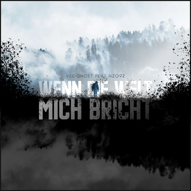 Wenn die Welt mich bricht