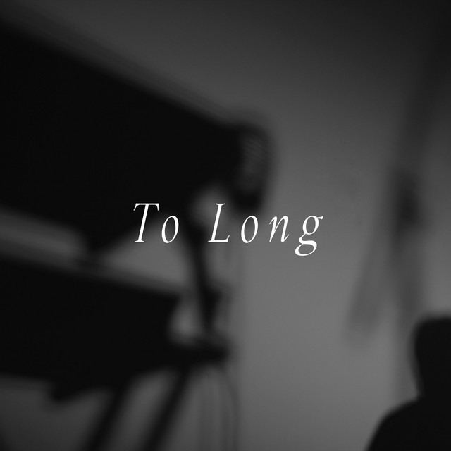 To Long cover art
