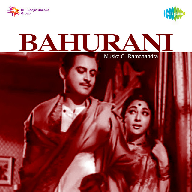 Bahurani by C. Ramchandra