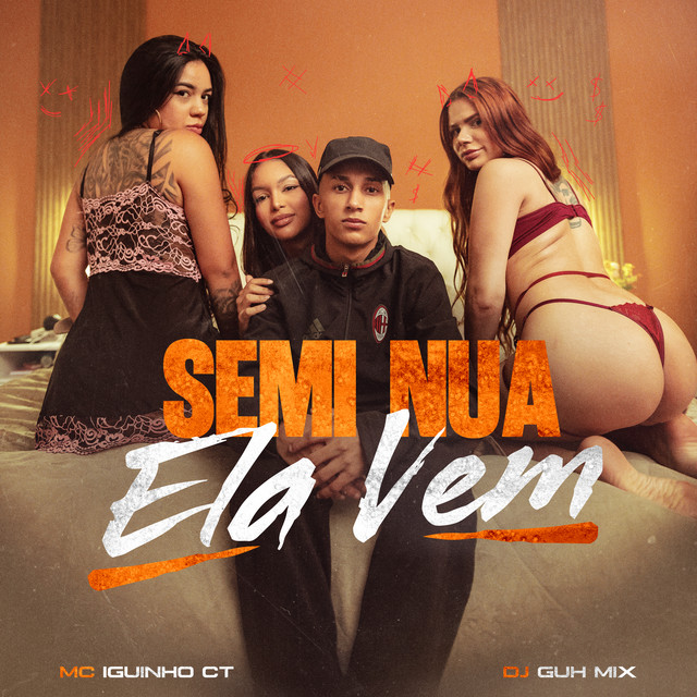 Semi Nua Ela Vem
