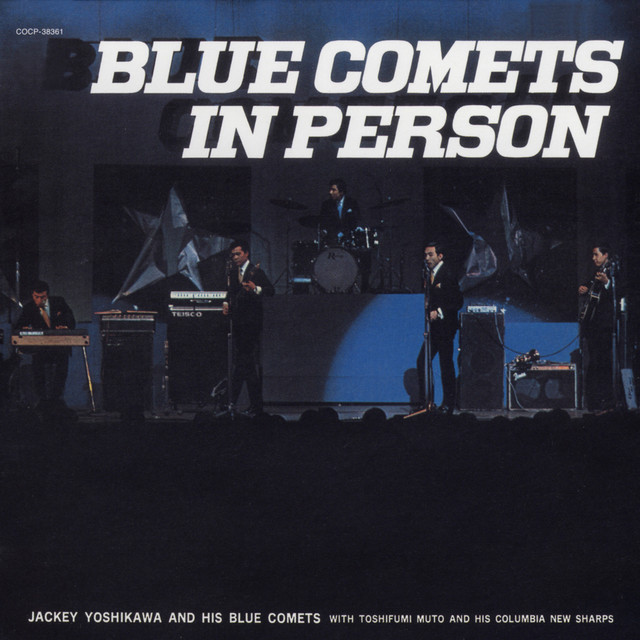 ブルー・コメッツ・リサイタル - Album by JACKY YOSHIKAWA & HIS BLUE
