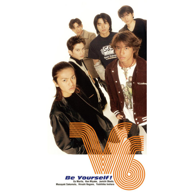 Be Yourself! - song and lyrics by V6 | Spotify
