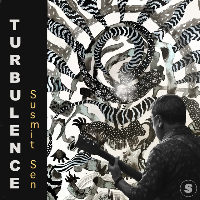 Turbulence - Single by Susmit Sen | Spotify