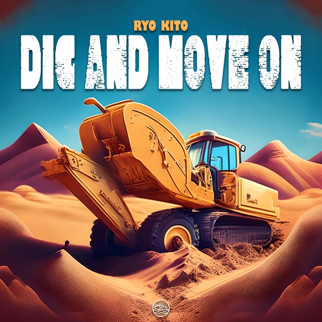 Artwork for Dig And Move On