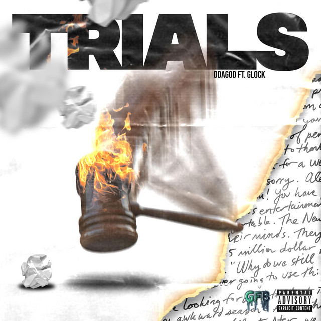 DDaGod feat. Glock - Trials [Explicit]