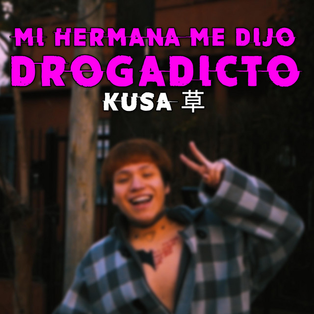 Mi Hermana Me Dijo Drogadicto