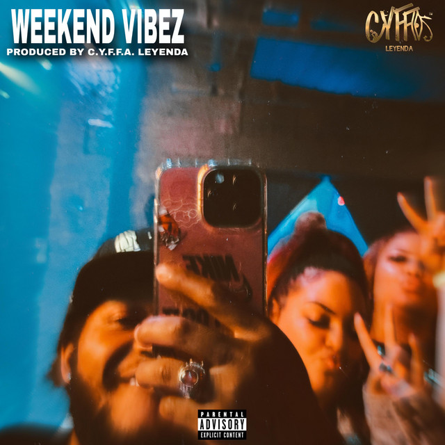 WEEKEND VIBEZ