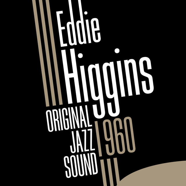 Original Jazz Sound: Eddie Higgins cover art