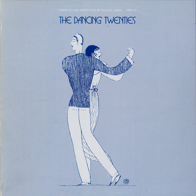 The Dancing Twenties - Compilation by Various Artists | Spotify
