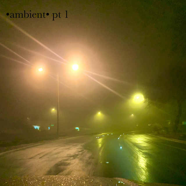 •ambient• pt 1 cover art
