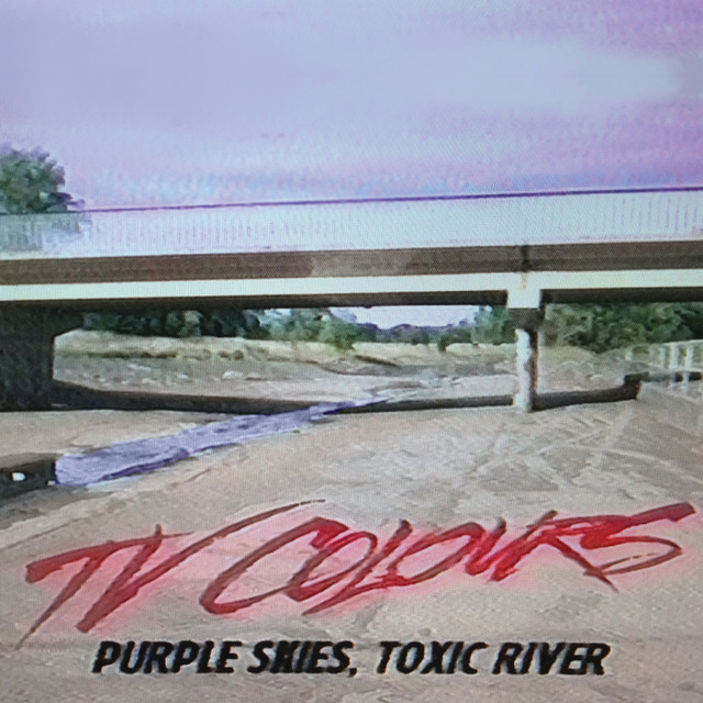 Purple Skies, Toxic River cover art