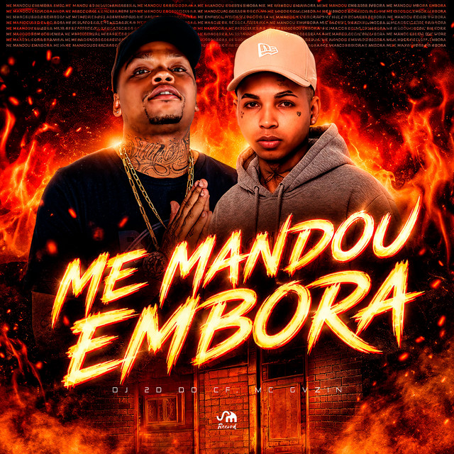 Me Mandou Embora