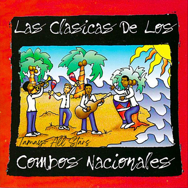 Las Clásicas de Los Combos Nacionales cover