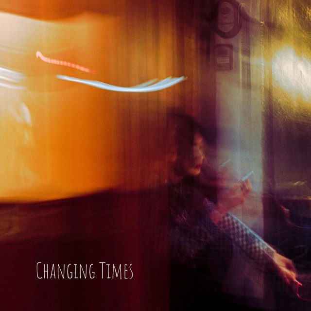 Changing Times