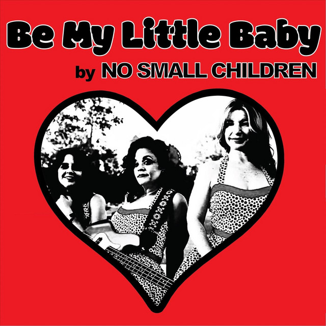 Be My Little Baby cover