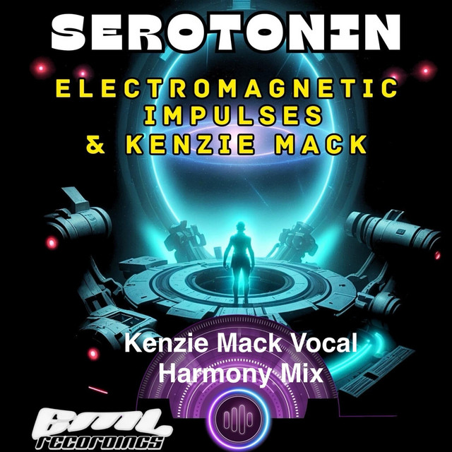Serotonin (Kenzie Mack Vocal Harmony Mix)