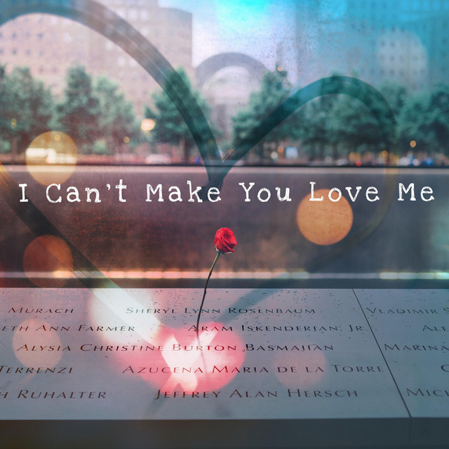 I Can't Make You Love Me cover