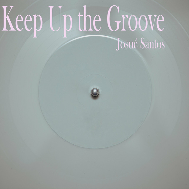 Keep Up the Groove