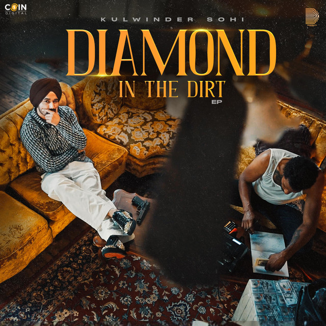 DIAMOND IN THE DIRT ‑「EP」by Kulwinder Sohi | Spotify