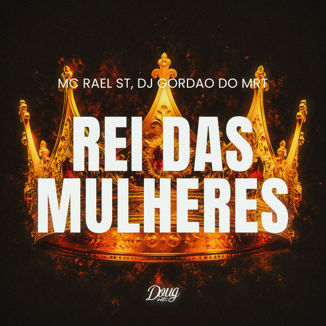 Rei das Mulheres