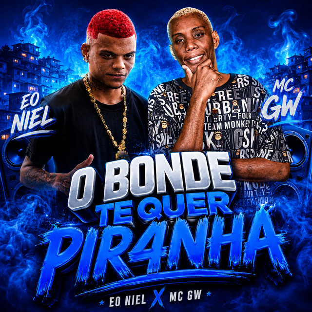 O Bonde Te Quer Piranha