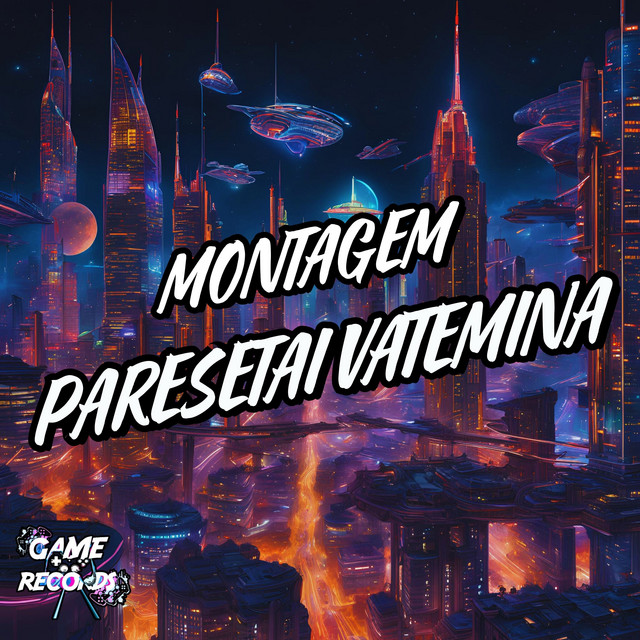 Montagem Paresetai Vatemina