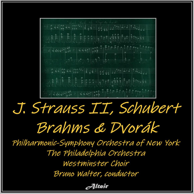 J. Strauss Ii,Schubert, Brahms & Dvořák
