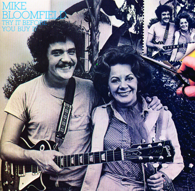 Try It Before You Buy It - song and lyrics by Mike Bloomfield 