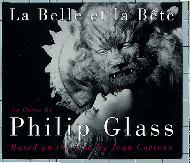 La Belle Et La Bete Album By Philip Glass Spotify