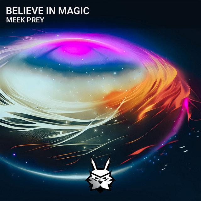 Believe in Magic - Single by Meek Prey | Spotify