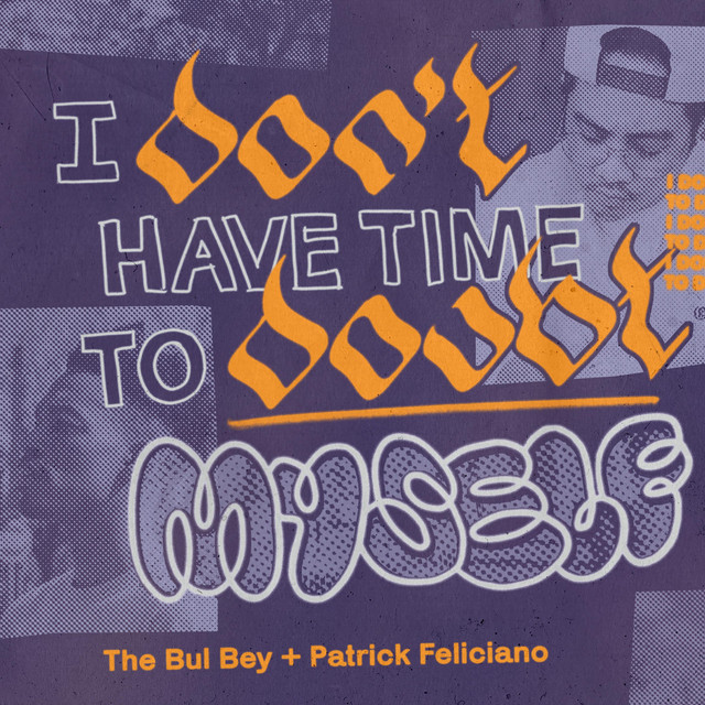 I Don’t Have Time to Doubt Myself cover art