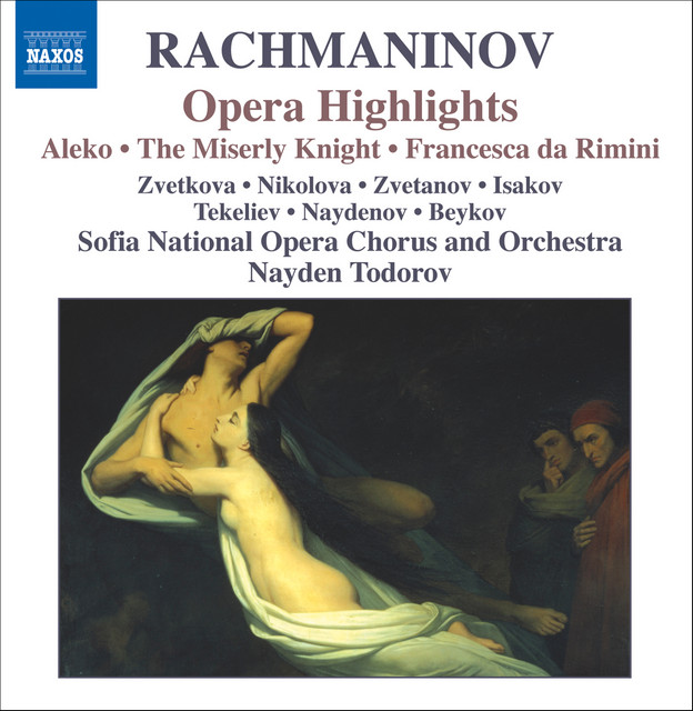 Rachmaninov: Aleko / The Miserly Knight / Francesca Da Rimini (Excerpts)