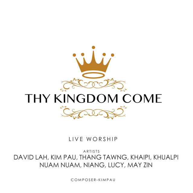 Thy Kingdom Come (Live Worship) cover