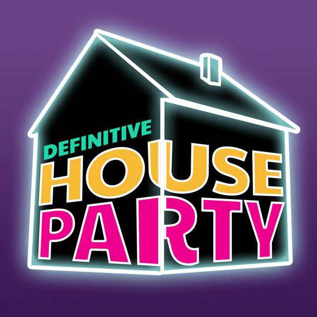 Definitive House Party cover art