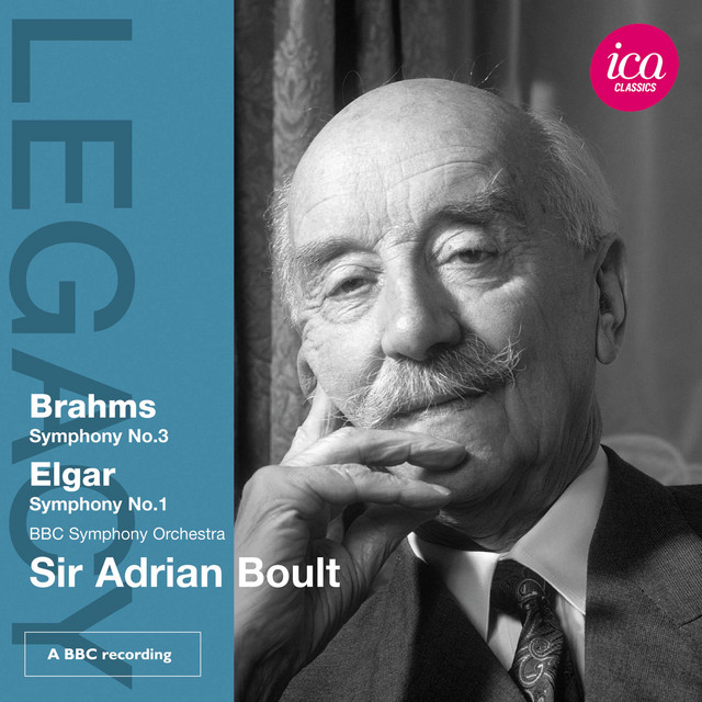 Brahms: Symphony No. 3 - Elgar: Symphony No. 1 (Live)
