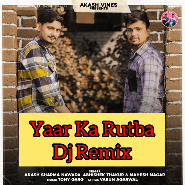 Yaar Ka Rutba - Dj Remix
