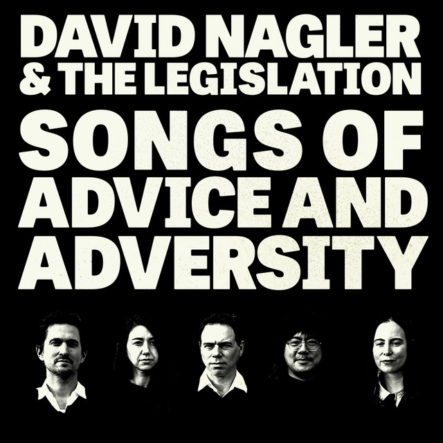 David Nagler & The Legislation