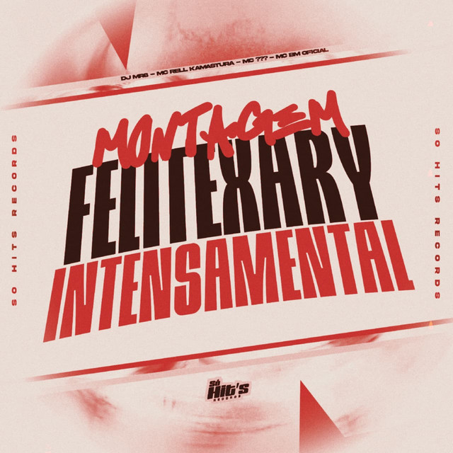 Montagem Felitexary Intensamenta