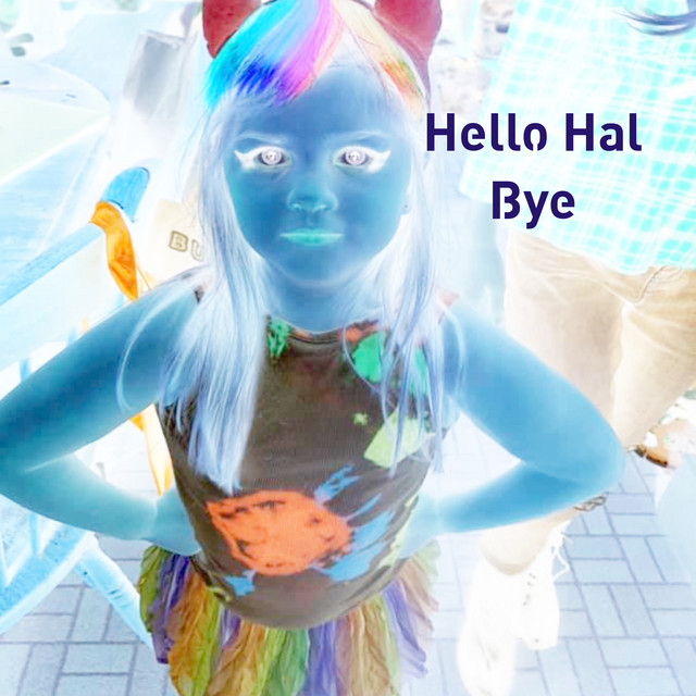 Bye - Album by Hello, Hal | Spotify