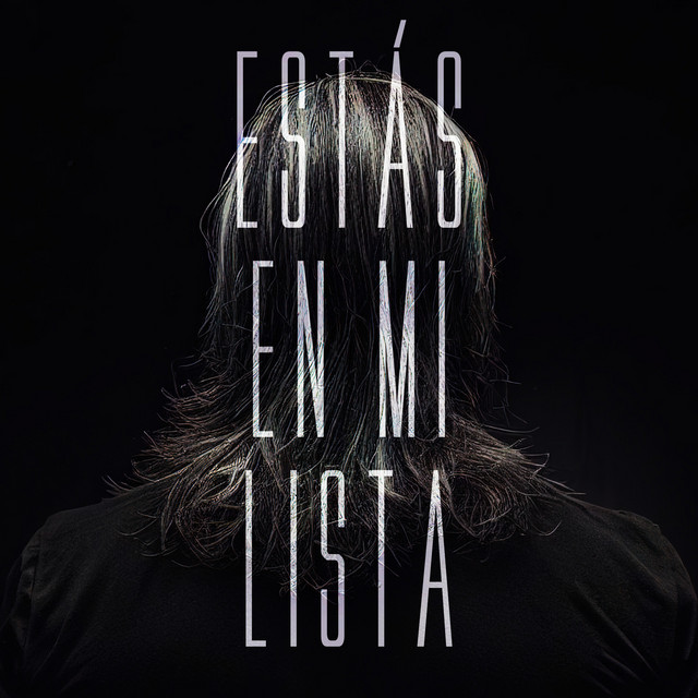 Estás En Mi Lista